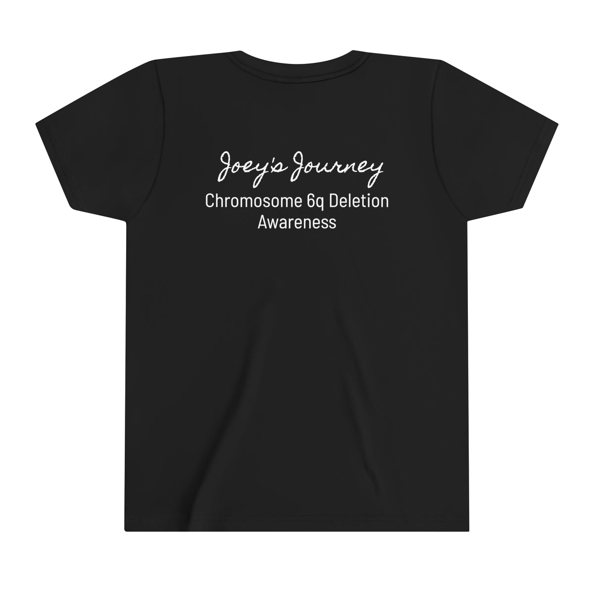Joey's Journey Chromosome 6q Deletion Awareness Bella Canvas Youth Short Sleeve Tee