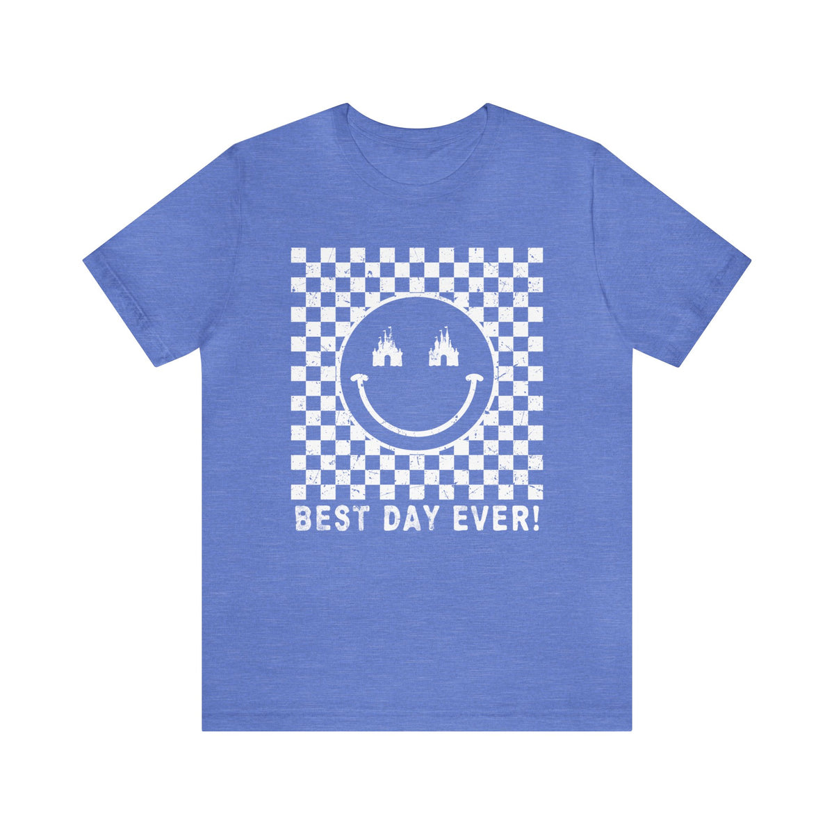 Best Day Ever Bella Canvas Unisex Jersey Short Sleeve Tee