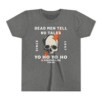 Dead Men Tell No Tales Bella Canvas Youth Short Sleeve Tee