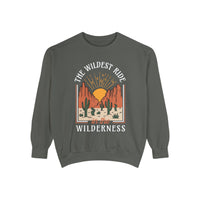The Wildest Ride In The Wilderness Comfort Colors Unisex Garment-Dyed Sweatshirt