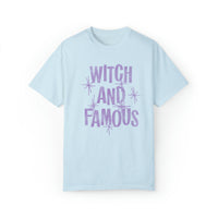 Witch and Famous Comfort Colors Unisex Garment-Dyed T-shirt