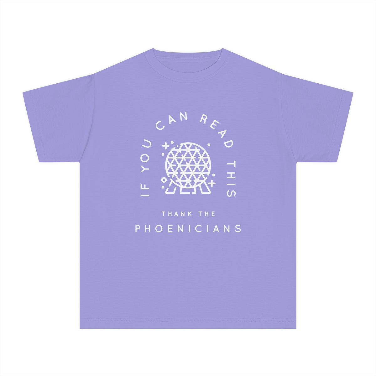 If You Can Read This Thank The Phoenicians Comfort Colors Youth Midweight Tee