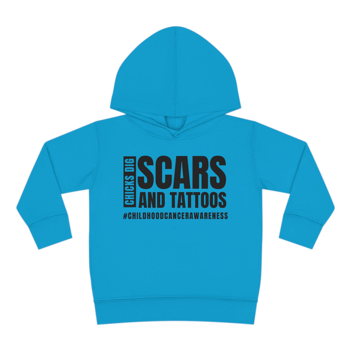 Chicks Dig Scars and Tattoos Toddler Pullover Rabbit Skins Fleece Hoodie