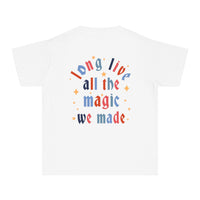 Long Live All The Magic We Made Patriotic Comfort Colors Youth Midweight Tee