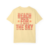 Reach for the Sky Comfort Colors Unisex Garment-Dyed T-shirt