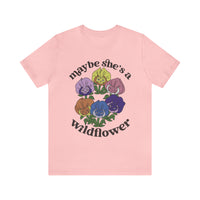 Maybe She’s A Wildflower Bella Canvas Unisex Jersey Short Sleeve Tee