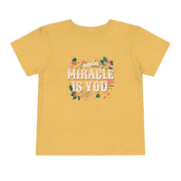 The Miracle Is You Bella Canvas Toddler Short Sleeve Tee