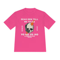 Dead Men Tell No Tales Unisex Moisture Wicking Tee