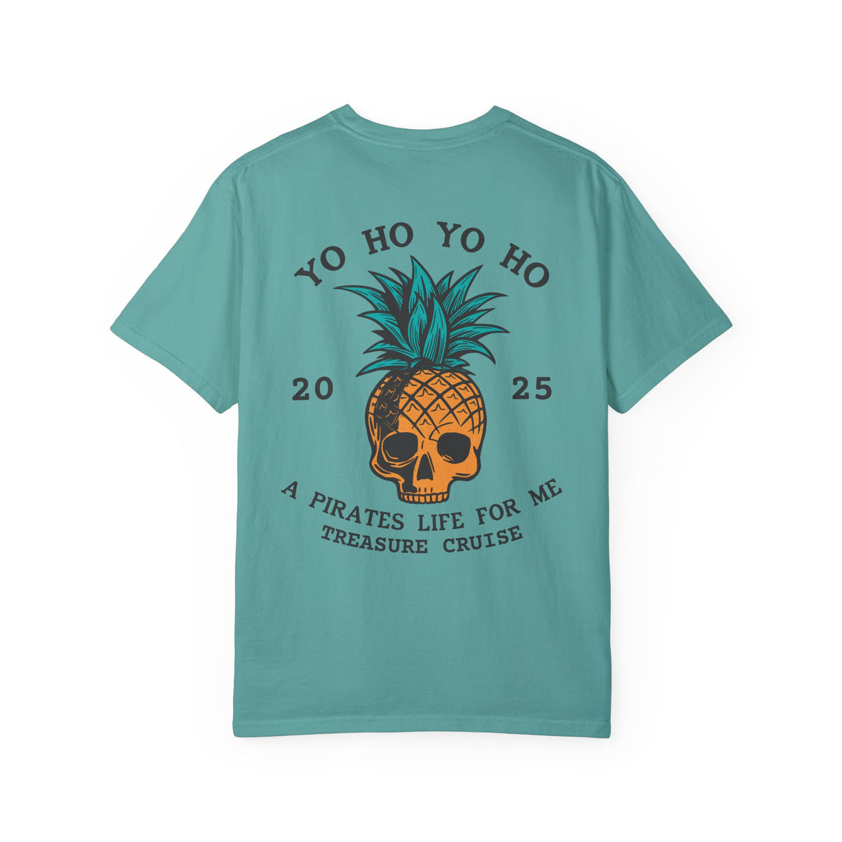 Yo Ho Treasure Cruise Comfort Colors Unisex Garment-Dyed T-shirt