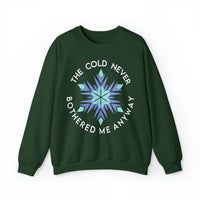 The Cold Never Bothered Me Anyway Gildan Unisex Heavy Blend™ Crewneck Sweatshirt