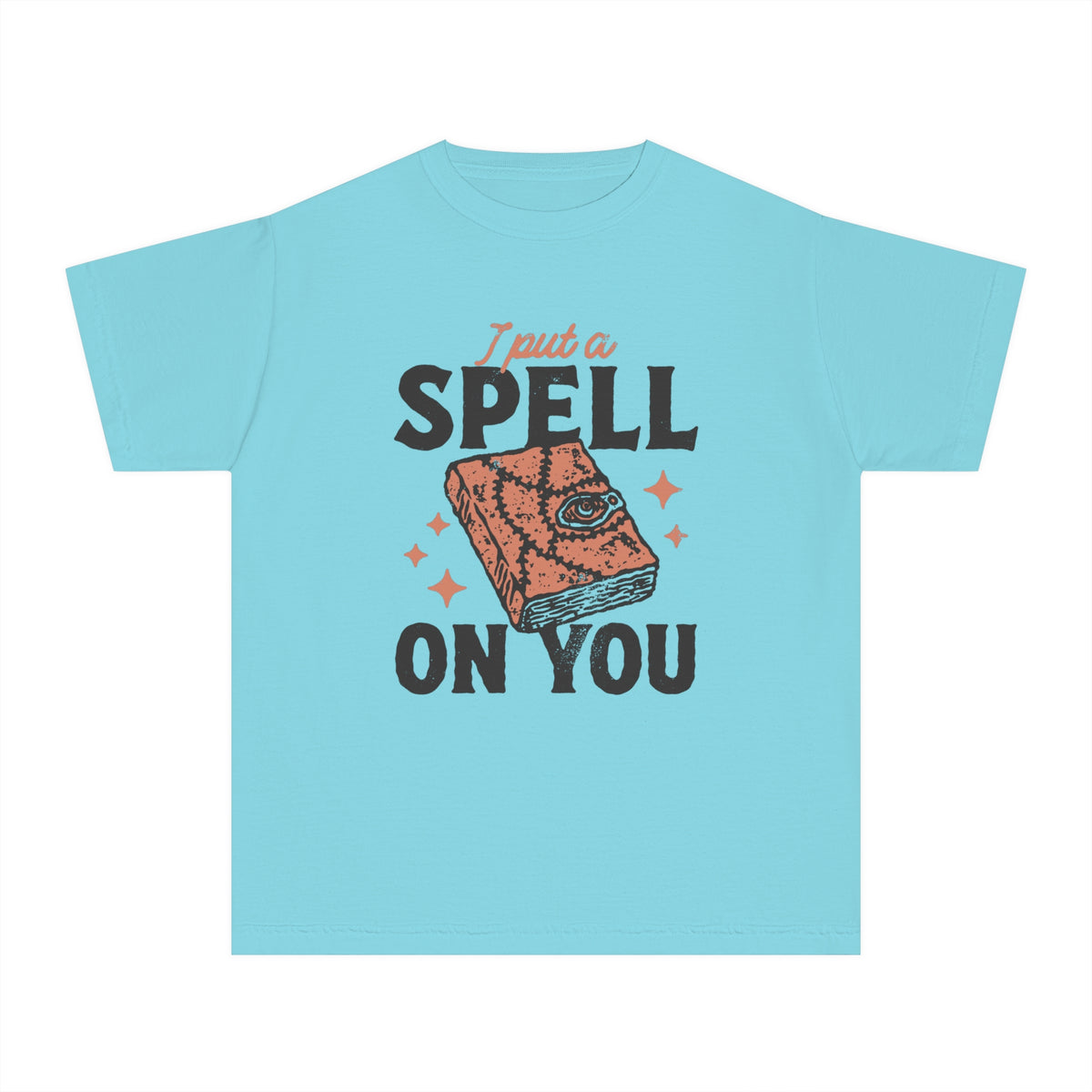 I Put A Spell On You Comfort Colors Youth Midweight Tee