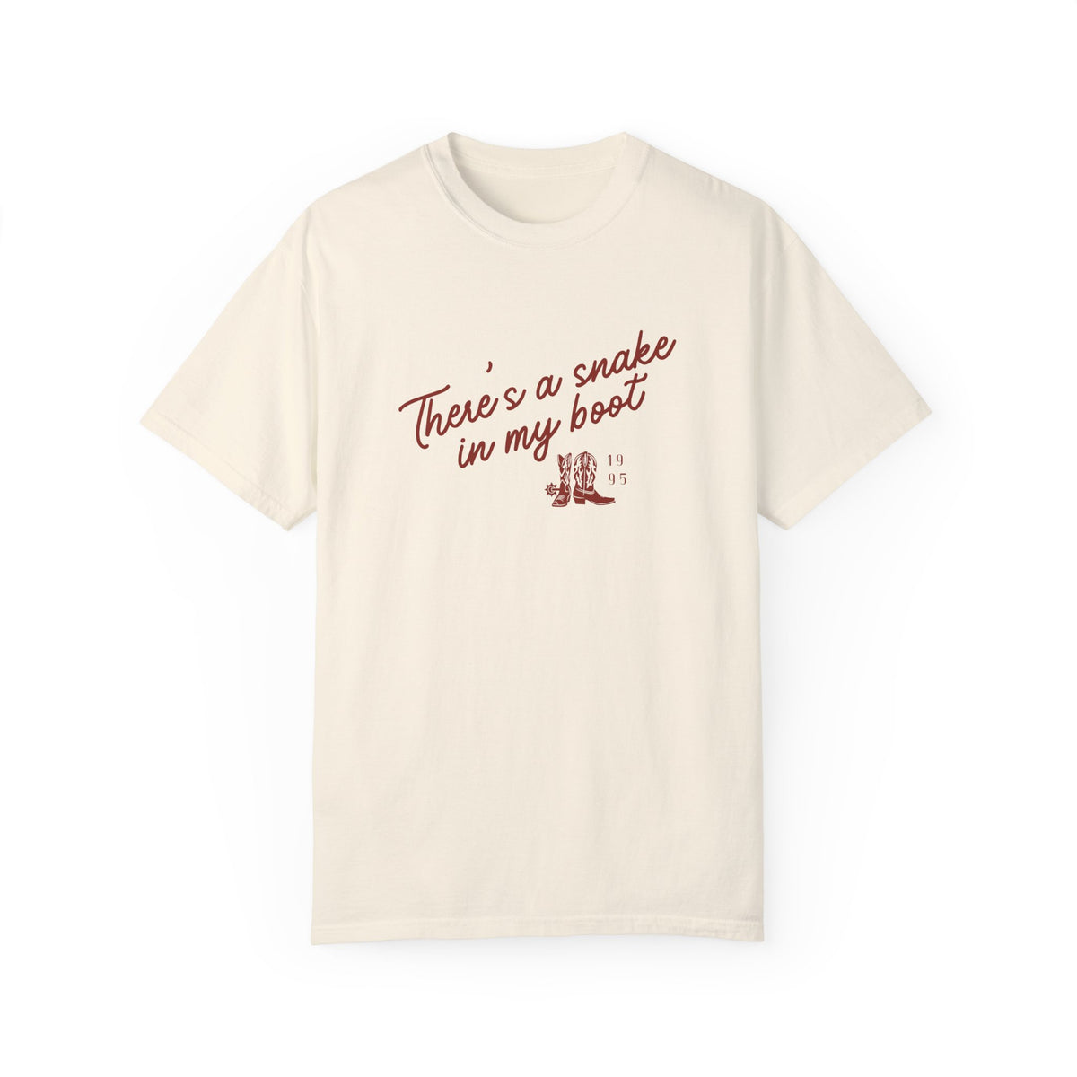 There's A Snake In My Boot Comfort Colors Unisex Garment-Dyed T-shirt