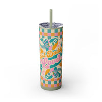 But Daddy I Love Him Maars Maker Skinny Matte Tumbler, 20oz