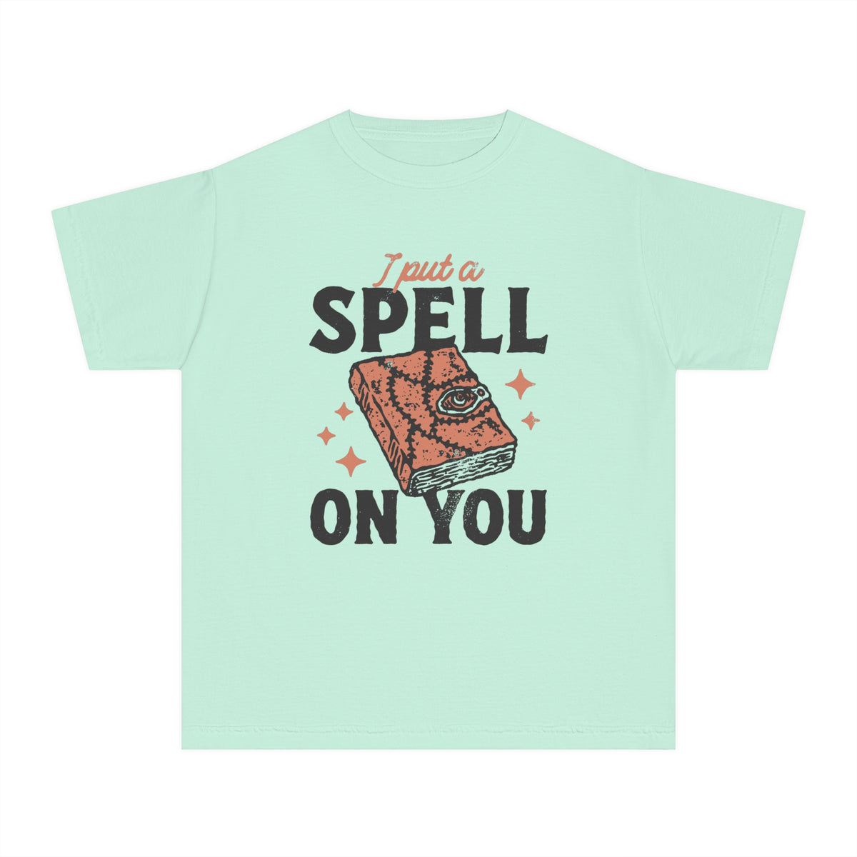 I Put A Spell On You Comfort Colors Youth Midweight Tee