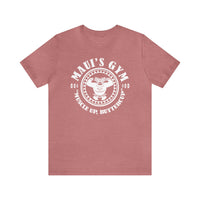 Maui's Gym Bella Canvas Unisex Jersey Short Sleeve Tee