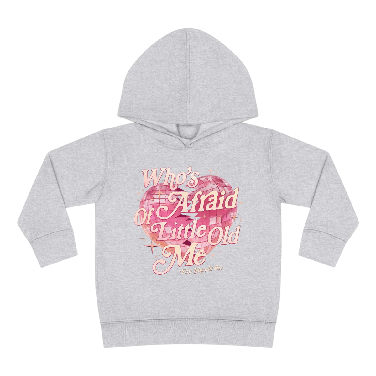 Who's Afraid Of Little Old Me Toddler Pullover Rabbit Skins Fleece Hoodie