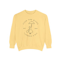 Feed The Birds Comfort Colors Unisex Garment-Dyed Sweatshirt