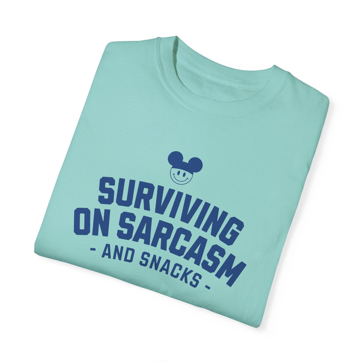 Surviving on Sarcasm and Snacks Comfort Colors Unisex Garment-Dyed T-shirt
