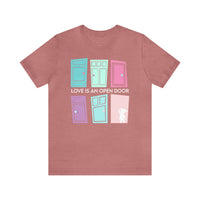 Love Is An Open Door Bella Canvas Unisex Jersey Short Sleeve Tee