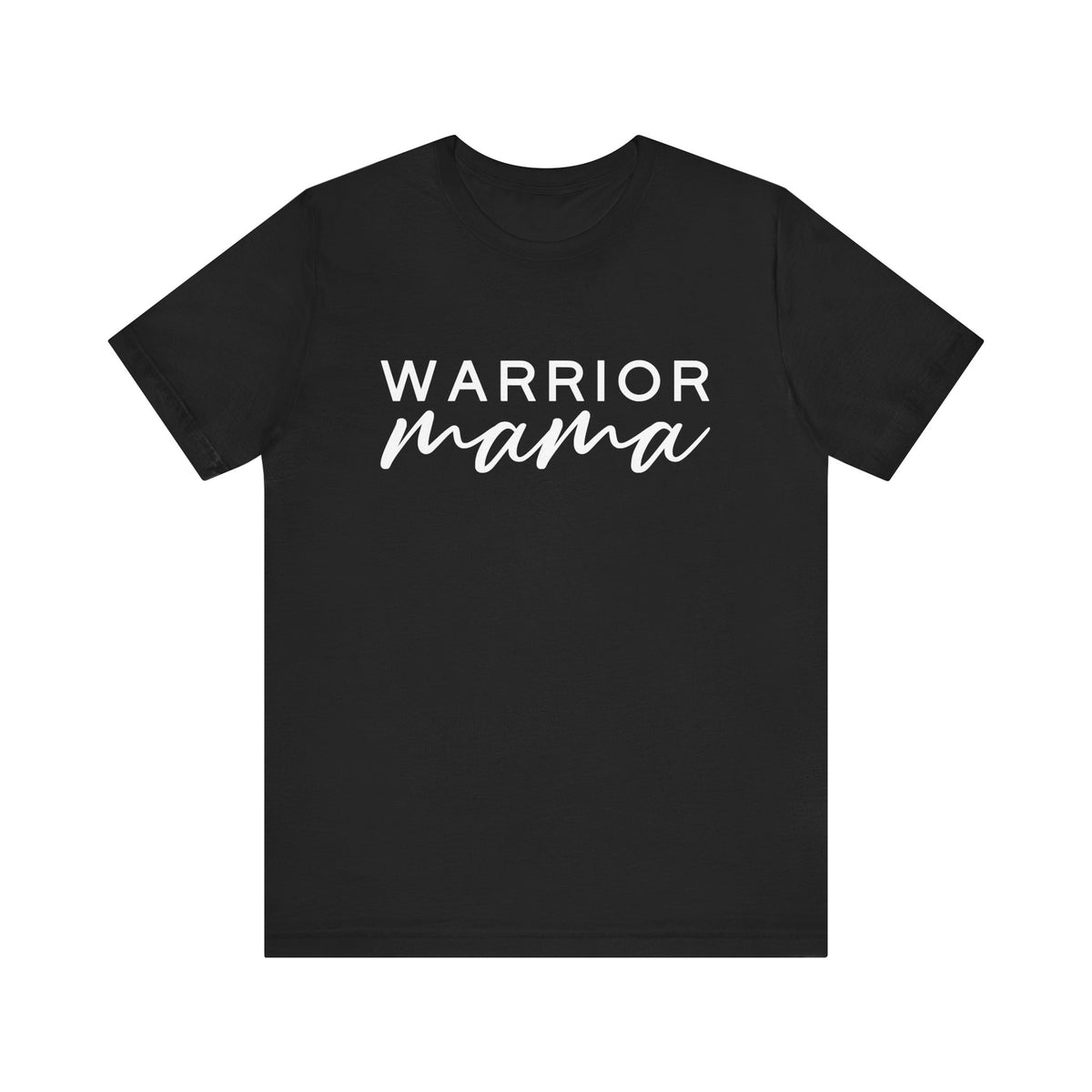 Warrior Mama Bella Canvas Unisex Jersey Short Sleeve Tee