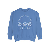 Rollin’ With The Homies Comfort Colors Unisex Garment-Dyed Sweatshirt