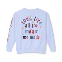 Long Live All The Magic We Made Patriotic Unisex Lightweight Comfort Colors Crewneck Sweatshirt