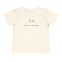 Love Doesn't Count Chromosomes Bella Canvas Toddler Short Sleeve Tee