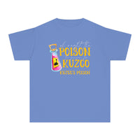 Oh Right The Poison Comfort Colors Youth Midweight Tee
