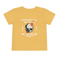 Dead Men Tell No Tales Bella Canvas Toddler Short Sleeve Tee