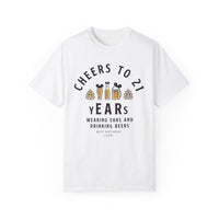 Cheers to 21 Years and Wearing Ears Comfort Colors Unisex Garment-Dyed T-shirt