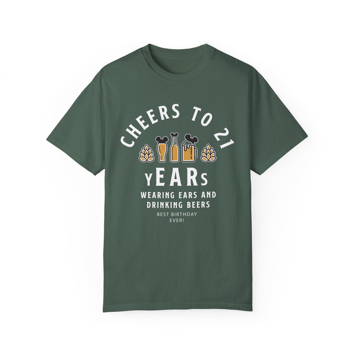 Cheers to 21 Years and Wearing Ears Comfort Colors Unisex Garment-Dyed T-shirt