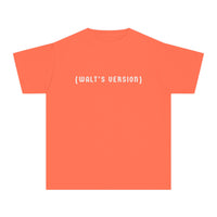 Walt's Version Comfort Colors Youth Midweight Tee