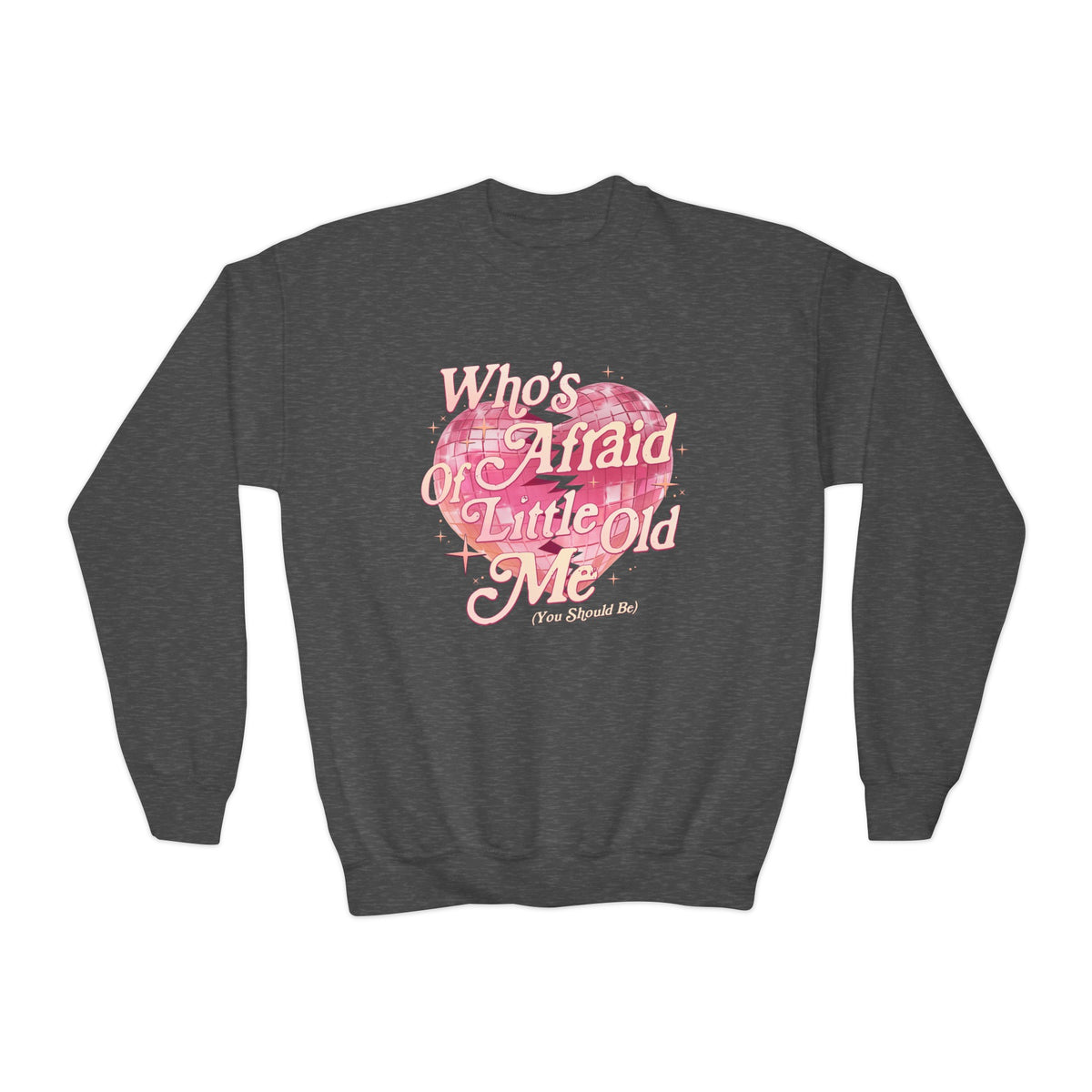 Who's Afraid Of Little Old Me Gildan Youth Crewneck Sweatshirt
