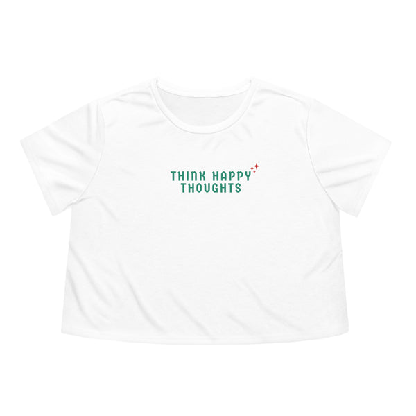 Think Happy Thoughts Bella Canvas Women's Flowy Cropped Tee