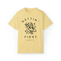 Gettin' Figgy With It Comfort Colors Unisex Garment-Dyed T-shirt