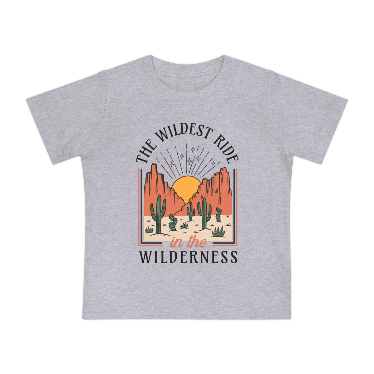The Wildest Ride In The Wilderness Bella Canvas Baby Short Sleeve T-Shirt