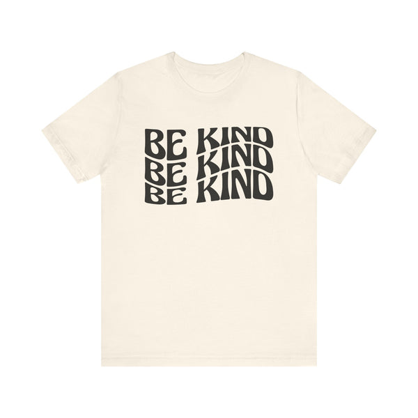 Be Kind Bella Canvas Unisex Jersey Short Sleeve Tee
