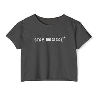 Stay Magical Women's Festival Crop Top