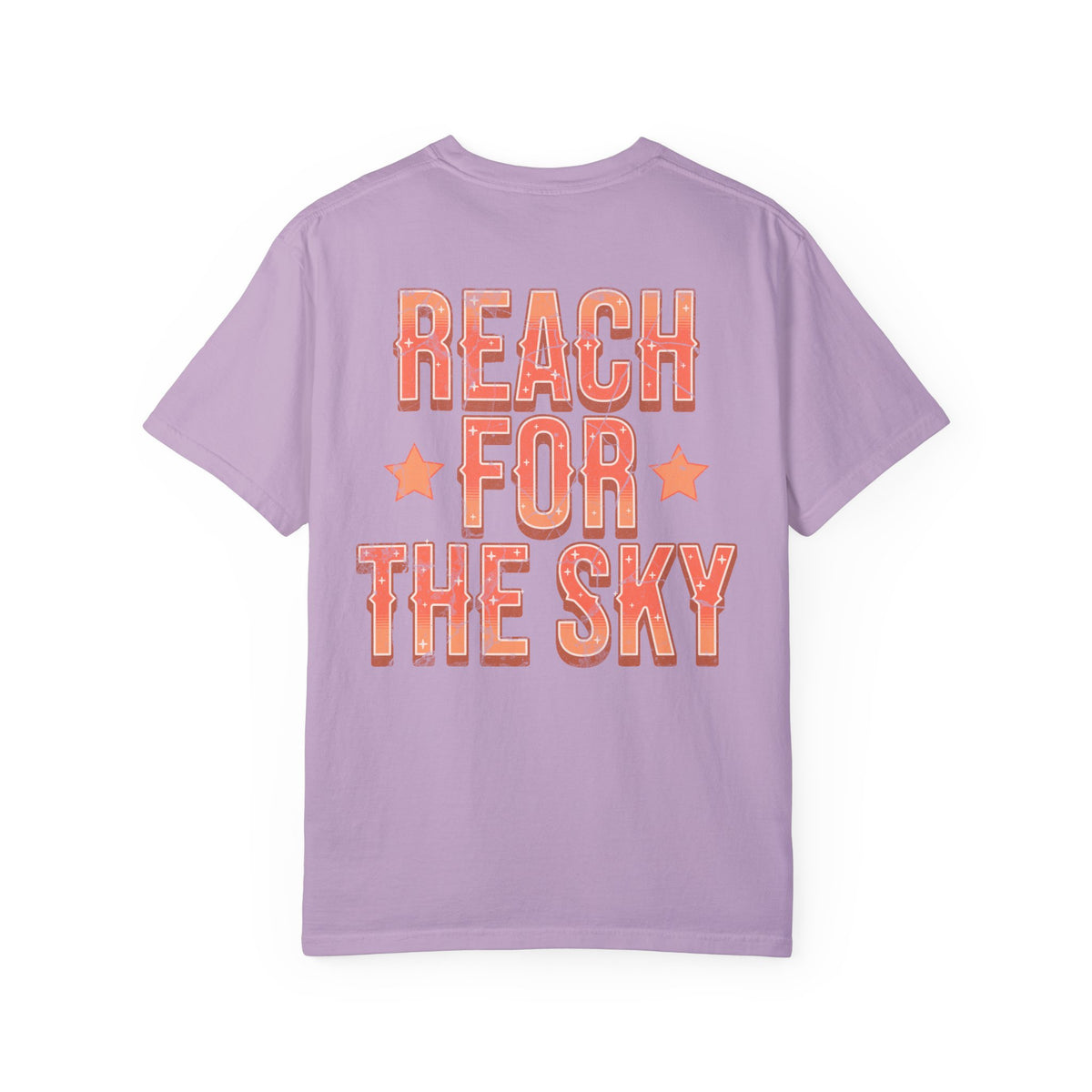 Reach for the Sky Comfort Colors Unisex Garment-Dyed T-shirt