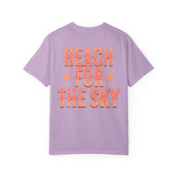 Reach for the Sky Comfort Colors Unisex Garment-Dyed T-shirt