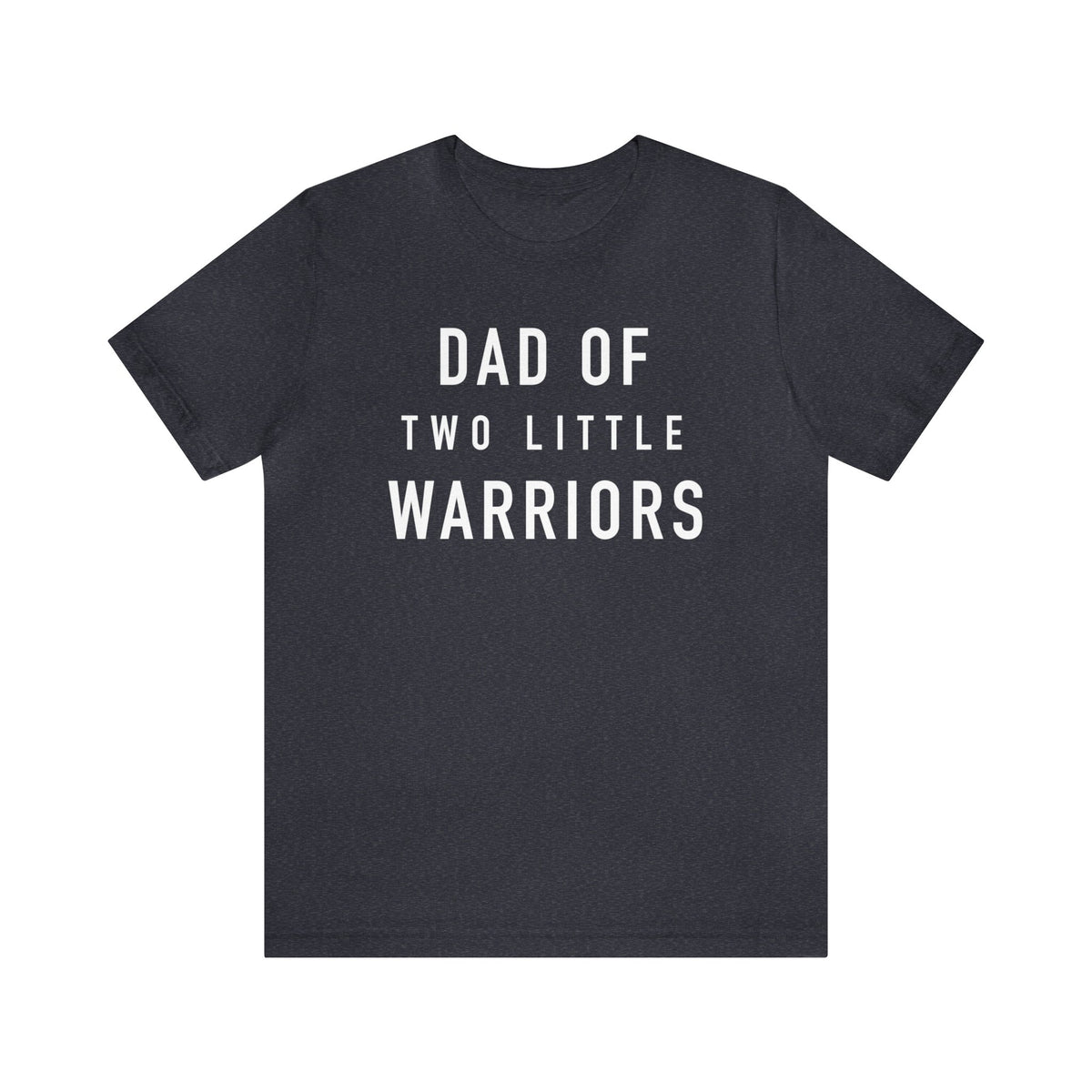 Dad Of Two Little Warriors Bella Canvas Unisex Jersey Short Sleeve Tee