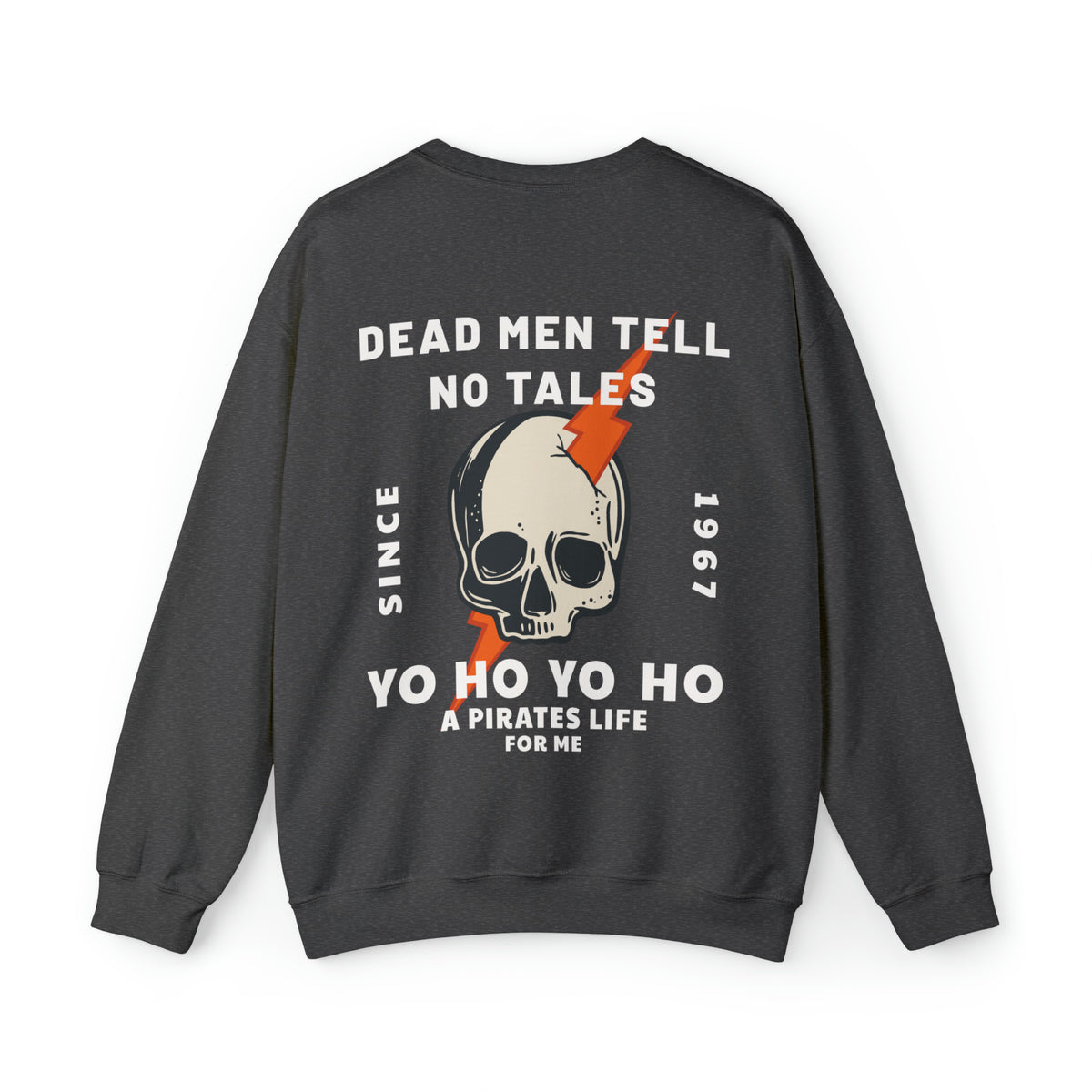 Dead Men Tell No Tales Gildan Unisex Heavy Blend™ Crewneck Sweatshirt