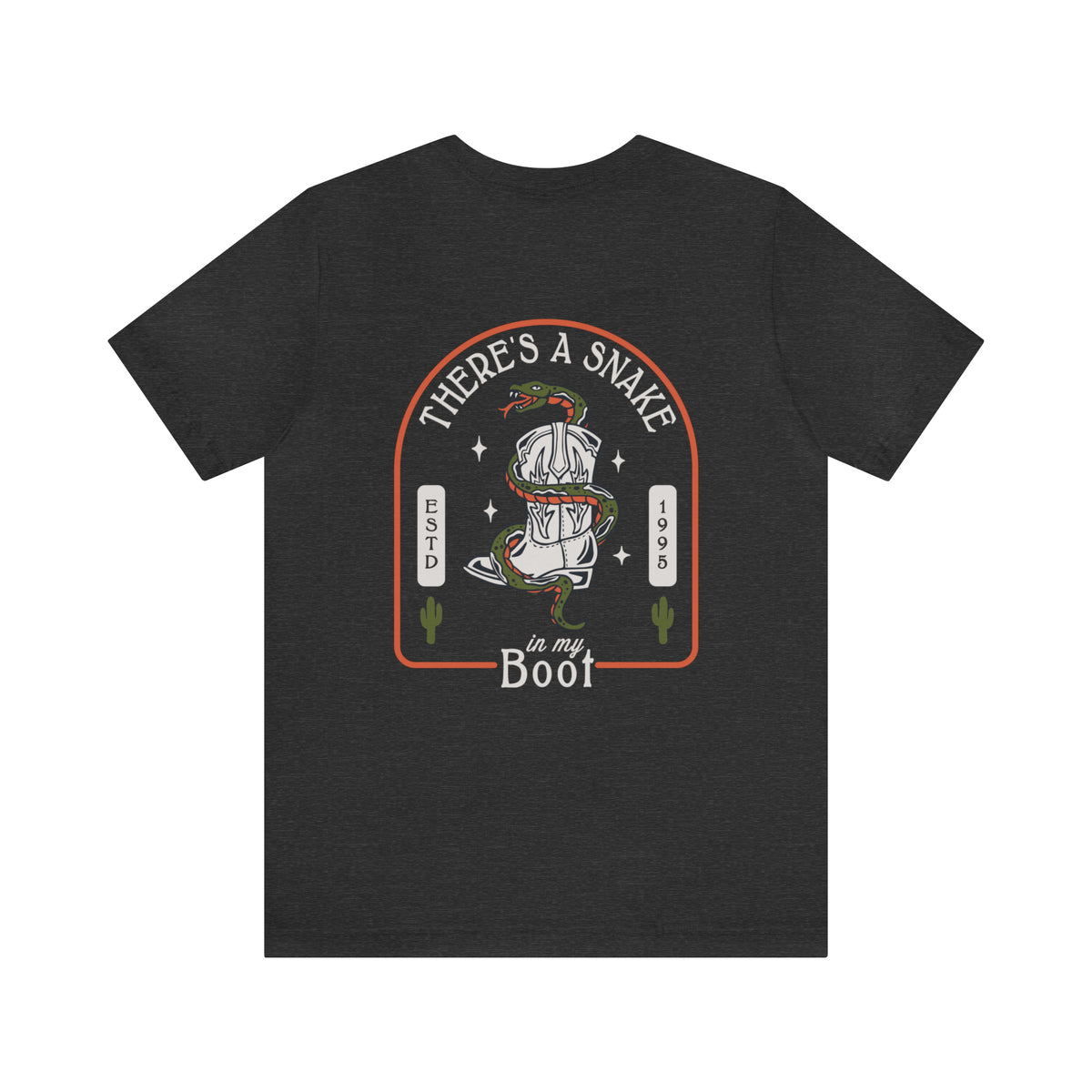 There's A Snake In My Boot Bella Canvas Unisex Jersey Short Sleeve Tee