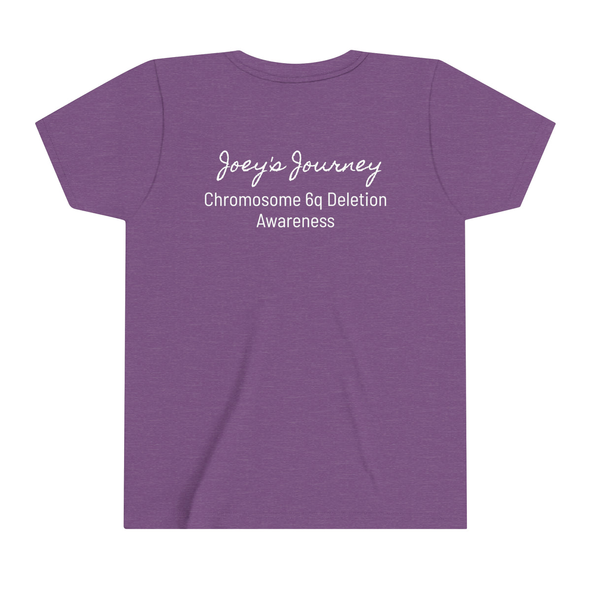 Joey's Journey Chromosome 6q Deletion Awareness Bella Canvas Youth Short Sleeve Tee