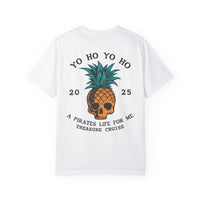 Yo Ho Treasure Cruise Comfort Colors Unisex Garment-Dyed T-shirt