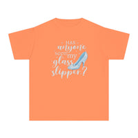 Has Anyone Seen My Glass Slipper? Comfort Colors Youth Midweight Tee