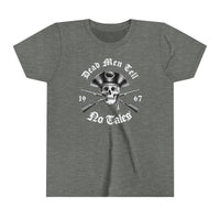 Dead Men Tell No Tales Bella Canvas Youth Short Sleeve Tee
