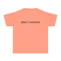 Walt's Version Comfort Colors Youth Midweight Tee