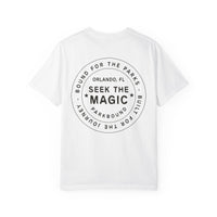Seek the Magic Comfort Colors Unisex Garment-Dyed T-shirt