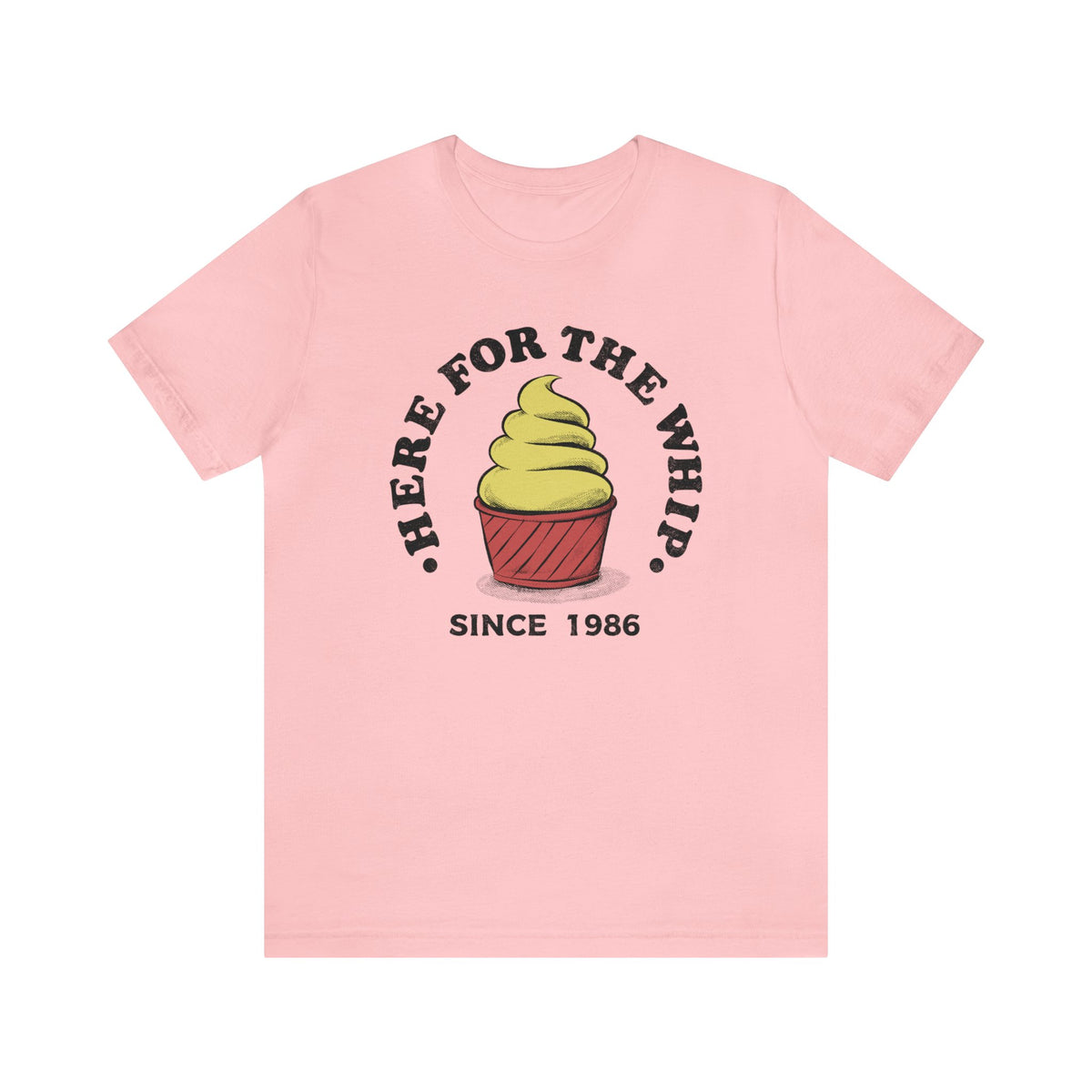 Here For The Whip Bella Canvas Unisex Jersey Short Sleeve Tee